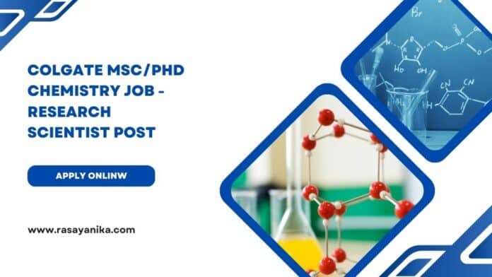Colgate MSc/PhD Chemistry Job - Research Scientist Post