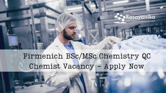 Firmenich BSc/MSc Chemistry QC Chemist Vacancy - Apply Now