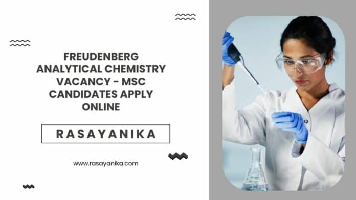 Freudenberg Analytical Chemistry Vacancy - MSc Candidates Apply Online