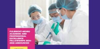 Fulbright-Nehru Academic and Professional Excellence Fellowships 2024-2025 Announced