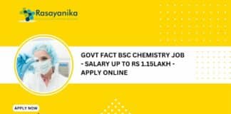 Govt FACT BSc Chemistry Job - Salary up t0 Rs 1.15Lakh - Apply Online