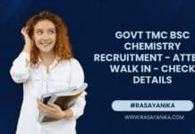 Govt TMC BSc Chemistry Recruitment - Attend Walk In - Check Details