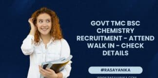 Govt TMC BSc Chemistry Recruitment - Attend Walk In - Check Details