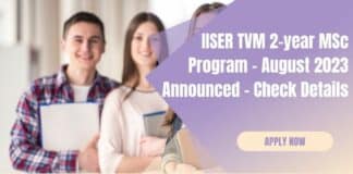 IISER TVM 2-year MSc Program - August 2023 Announced - Check Details