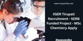 IISER Tirupati Recruitment - SERB Funded Project - MSc Chemistry Apply