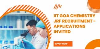 IIT Goa Chemistry JRF Recruitment - Applications Invited