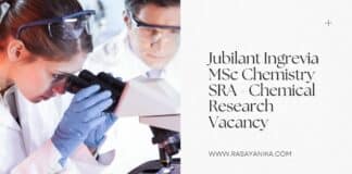 Jubilant Ingrevia MSc Chemistry SRA - Chemical Research Vacancy