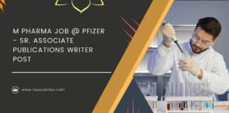 M Pharma Job @ Pfizer - Sr. Associate Publications Writer Post