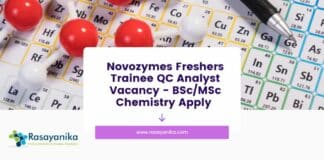 Novozymes Freshers Trainee QC Analyst Vacancy - BSc/MSc Chemistry Apply