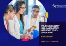 PRL BSc Chemistry Job - Laboratory Assistant Post - Apply Now