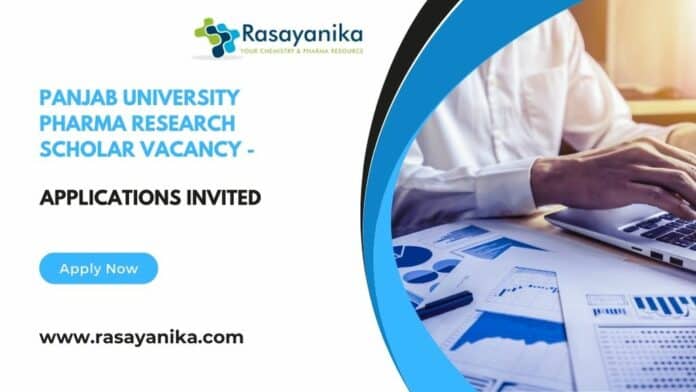 Panjab University Pharma Research Scholar Vacancy - Applications Invited