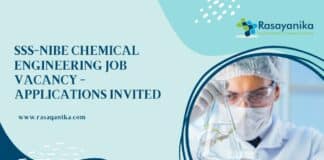 SSS-NIBE Chemical Engineering Job Vacancy - Applications Invited