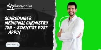 Schrödinger Medicinal Chemistry Job - Scientist Post - Apply
