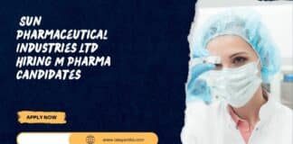  Sun Pharmaceutical Industries Ltd Hiring M Pharma Candidates