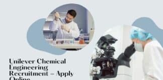 Unilever Chemical Engineering Recruitment - Apply Online