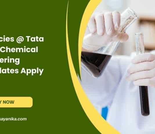 Vacancies @ Tata Steel - Chemical Engineering Candidates Apply