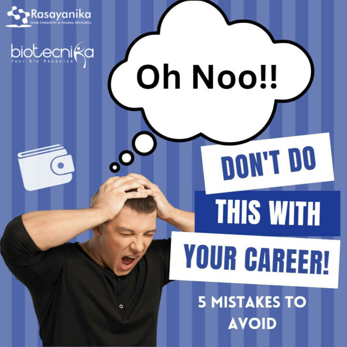 5 Career Mistakes You Must Avoid Early On - A Must Read