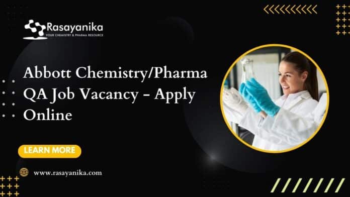 Abbott Chemistry/Pharma QA Job Vacancy - Apply Online