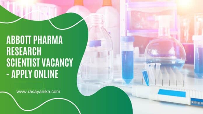 Abbott Pharma Research Scientist Vacancy - Apply Online