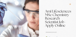 Ami Lifesciences MSc Chemistry Research Scientist Job - Apply Online