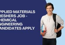 Applied Materials Freshers Job - Chemical Engineering Candidates Apply