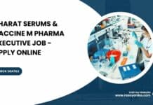 Bharat Serums & Vaccine M Pharma Executive Job - Apply Online