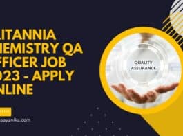 Britannia Chemistry QA Officer Job 2023 - Apply Online
