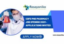 CDFD PhD Pharmacy Job Opening 2023 - Applications Invited