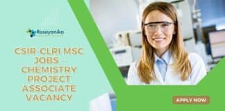 CSIR-CLRI MSc Jobs - Chemistry Project Associate Vacancy