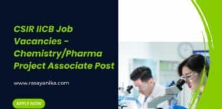 CSIR IICB Job Vacancies - Chemistry/Pharma Project Associate Post