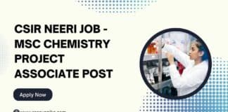 CSIR NEERI Job - MSc Chemistry Project Associate Post