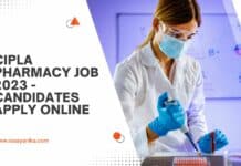 Cipla Pharmacy Job 2023 - Candidates Apply Online