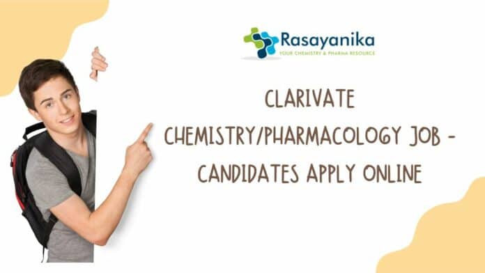 Clarivate Chemistry/Pharmacology Job - Candidates Apply Online