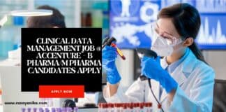 Clinical Data Management Job @ Accenture - B Pharma/M Pharma Candidates Apply