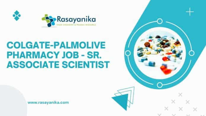 Colgate-Palmolive Pharmacy Job - Sr. Associate Scientist