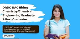 DRDO RAC is now hiring talented individuals like you in the field of Chemistry and Chemical Engineering!