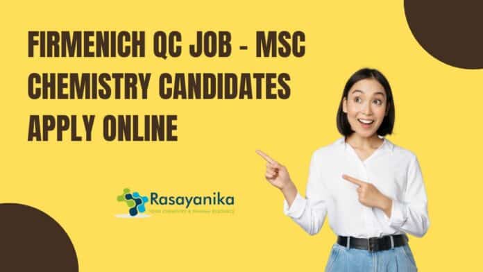 Firmenich QC Job - MSc Chemistry Candidates Apply Online