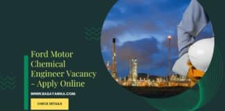 Ford Motor Chemical Engineer Vacancy - Apply Online
