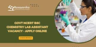 Govt NCERT BSc Chemistry Lab Assistant Vacancy - Apply Online