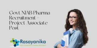 Govt NIAB Pharma Recruitment - Project Associate Post