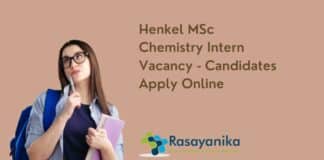 Henkel MSc Chemistry Intern Vacancy - Candidates Apply Online