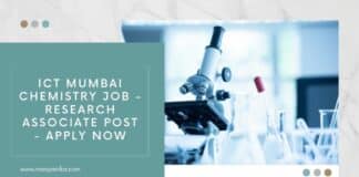 ICT Mumbai Chemistry Job - Research Associate Post - Apply Now
