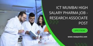 ICT Mumbai High Salary Pharma Job - Research Associate Post