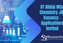 IIT Bhilai MSc Chemistry JRF Vacancy - Applications Invited