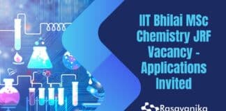 IIT Bhilai MSc Chemistry JRF Vacancy - Applications Invited