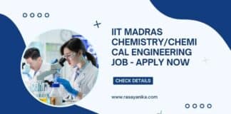 IIT Madras Chemistry/Chemical Engineering Job - Apply Now