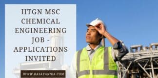 IITGN MSc Chemical Engineering Job - Applications Invited