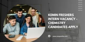 Kemin Freshers Intern Vacancy - Chemistry Candidates Apply
