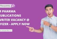 M Pharma Publications Writer Vacancy @ Pfizer - Apply Now