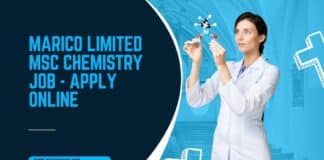 Marico Limited MSc Chemistry Job - Apply Online